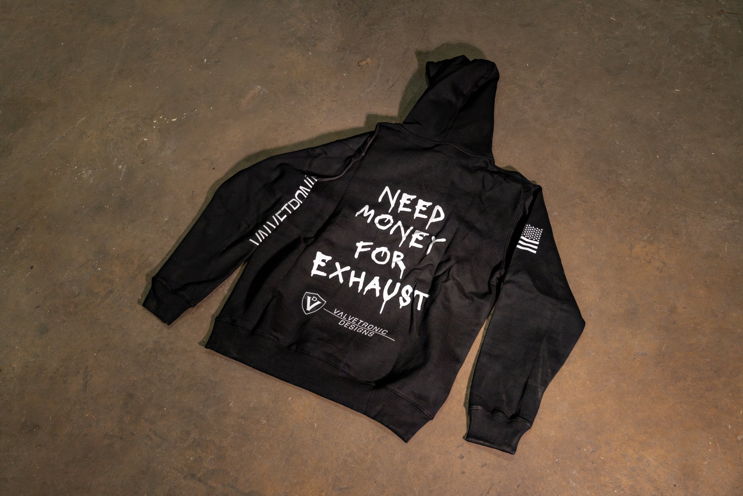 Need Money for Exhaust Hoodie – Valvetronic Designs